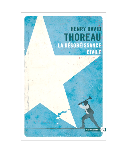 La Désobéissance Civile